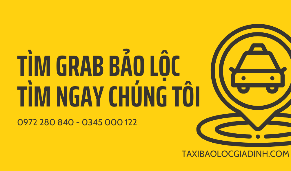 Grab Bảo Lộc