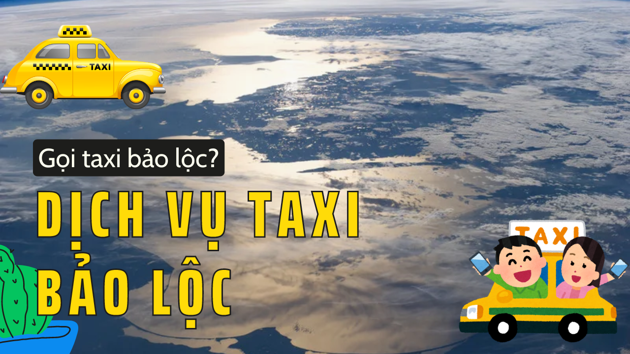 Taxi Bảo Lộc