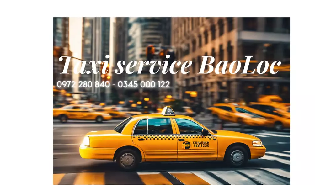 Dịch Vụ Taxi Bảo Lộc